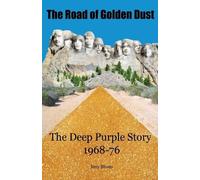 Jerry Bloom The Road of Golden Dust (Tascabile)