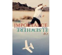 Jerry Bradley The Importance of Elsewhere (Tascabile)