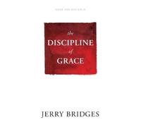 Jerry Bridges Discipline of Grace (Tascabile) No Series Linked