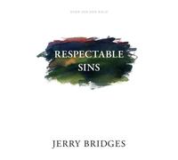 Jerry Bridges Respectable Sins (Tascabile) No Series Linked