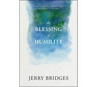 Jerry Bridges The Blessing of Humility (Tascabile)