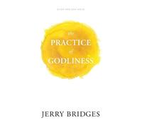 Jerry Bridges The Practice of Godliness (Tascabile)