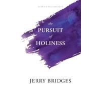 Jerry Bridges The Pursuit of Holiness (Tascabile)