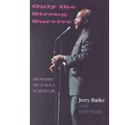 Jerry Butler Earl Smith Only the Strong Survive (Tascabile)
