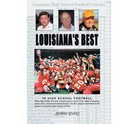Jerry Byrd Louisiana's Best in High School Football (Copertina rigida)