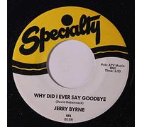JERRY BYRNE - why did i ever say goodbye / you know i love you so