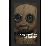 Jerry Canter RAG Pipelines in Python (Tascabile)