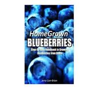 Jerry Carr-Brion Home Grown Blueberries (Tascabile)