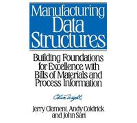 Jerry Clement Andy Coldrick John S Manufacturing Data Structu (Copertina rigida)