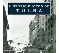 Jerry Cornelius Historic Photos of Tulsa (Copertina rigida) Historic Photos