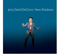 Jerry David Decicca New Shadows (CD) Album