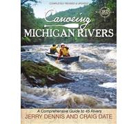 Jerry Dennis Canoeing Michigan Rivers (Tascabile)