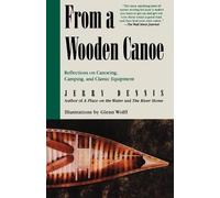 Jerry Dennis From a Wooden Canoe (Tascabile)