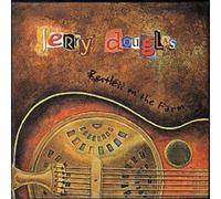 Jerry Douglas Restless On The Farm (CD) Album