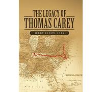 Jerry Eldon Cary The Legacy of Thomas Carey (Copertina rigida)