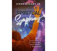 Jerry Essary Spiritual Symphony (Tascabile)