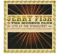 Jerry Fish & the Mudbug Club - Live at the Speilgeltent