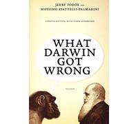 Jerry Fodor Massimo Piattelli-Palmarini What Darwin Got Wrong (Tascabile)