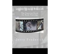 Jerry Frederick Learn Body Piercing in 6 Weeks or Less (Tascabile)