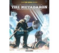 Jerry Frissen The Metabaron Book 4: The Bastard and the Proto (Copertina rigida)