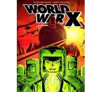 Jerry Frissen World War X: The Complete Collection (Tascabile) World War X