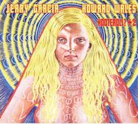 Jerry Garcia & Howard Wales Hooteroll? +2 (CD) Album