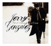 Jerry Gonzalez Jerry Gonzalez Y El Comando De (CD)