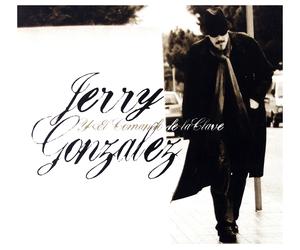 Jerry Gonzalez Jerry Gonzalez Y El Comando De (CD)