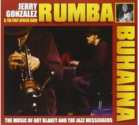 Jerry Gonzalez & The For Rhumba Buhaina: The Music of Art Blakey and the Ja (CD)