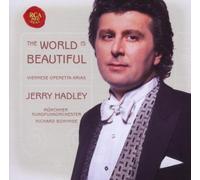 Jerry Hadley - The World Is Beautiful - Airs d'opérettes vienoises