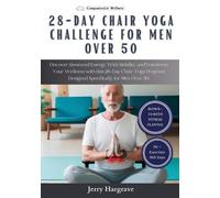 Jerry Hargrave 28 Day Chair Yoga Challenge for Men Over 50 (Tascabile)