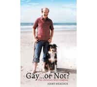 Jerry Heacock Heacock, Jerry Jerry Heacock Gay...or Not? (Tascabile)