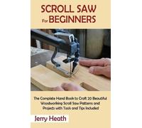Jerry Heath Scroll Saw for Beginners (Copertina rigida)