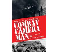 Jerry J Joswick Lawrence a Keating Combat Camera Man (Tascabile)