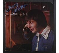 JERRY JORDAN - phone call from god