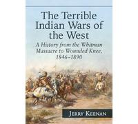 Jerry Keenan The Terrible Indian Wars of the West (Tascabile)