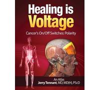 Jerry L Tennant Healing is Voltage (Tascabile)
