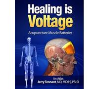 Jerry L Tennant Healing is Voltage (Tascabile)