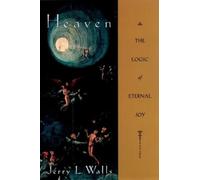 Jerry L. Walls Heaven (Tascabile)
