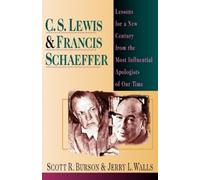 Jerry L. Walls Scott R. Burson C. S. Lewis Francis Schaeffer (Tascabile)