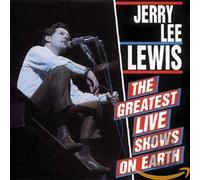 Jerry Lee Lewis Greatest Live Shows On Earth (CD) Album