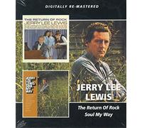 Jerry Lee Lewis - Return Of Rock/Soul My Way
