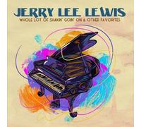 Jerry Lee Lewis Whole Lot Of Shakin? Goin? On & Other Favorites (Digitally (CD)