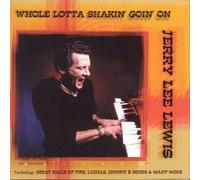 Jerry Lee Lewis - Whole Lotta Shakin Goin on [Import]