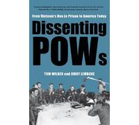 Jerry Lembcke Tom Wilber Dissenting POWs: (Copertina rigida)