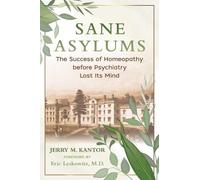 Jerry M. Kantor Sane Asylums (Tascabile)