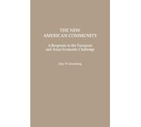 Jerry M. Rosenberg The New American Community (Copertina rigida)