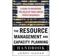 Jerry Manas The Resource Management and Capacity Planning Han (Copertina rigida)