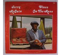JERRY MCCAIN - blues on the move
