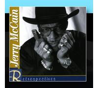 Jerry Mccain - Retrospectives: Jerry McCain